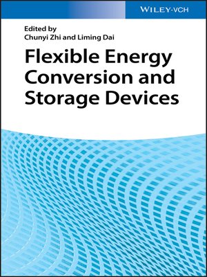 cover image of Flexible Energy Conversion and Storage Devices